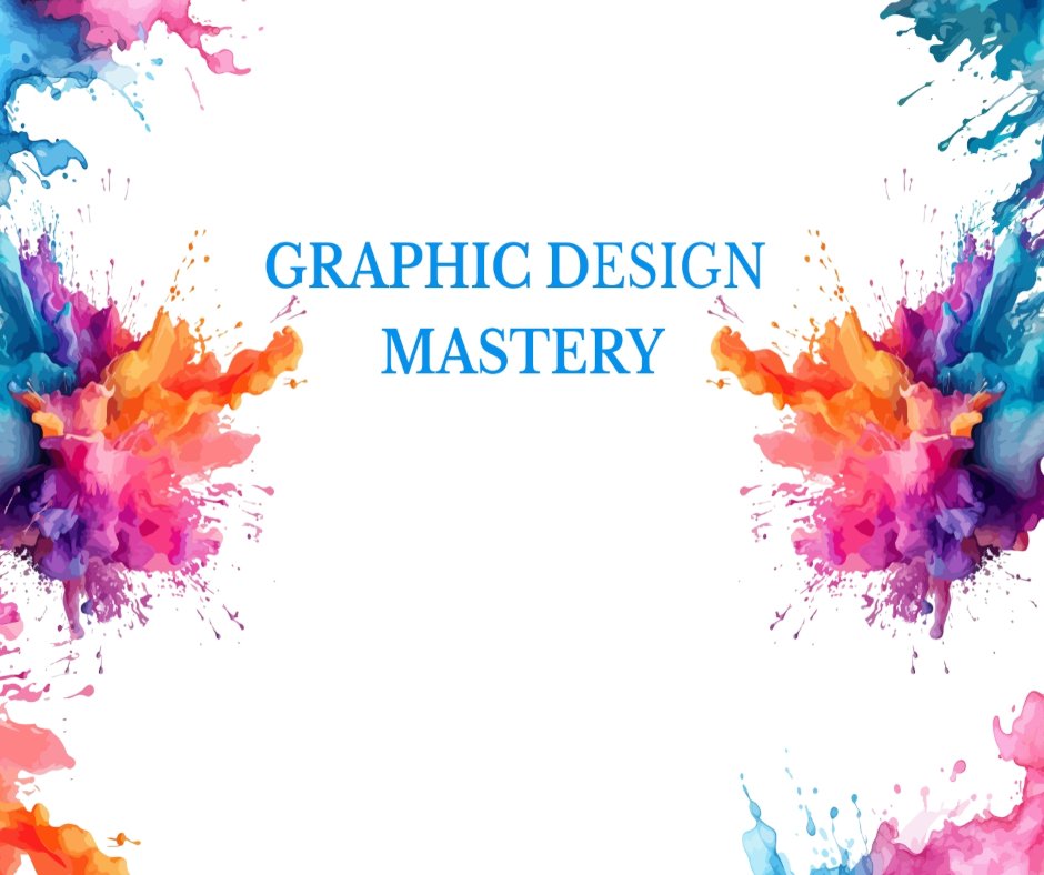 Graphic Design Mastery Course